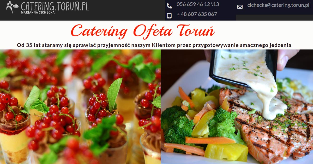 Catering Toruń – nasza oferta Catering Toruń – oferta